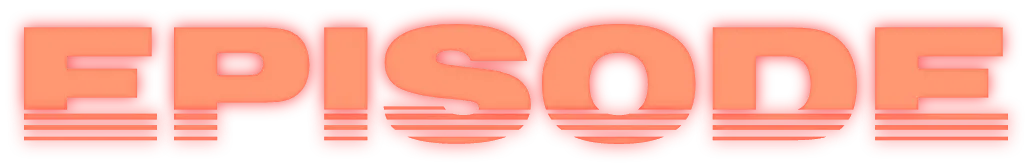 EPISODE